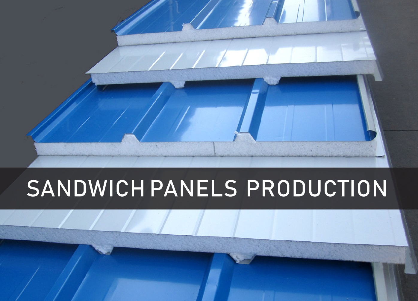 sandwich panels production process