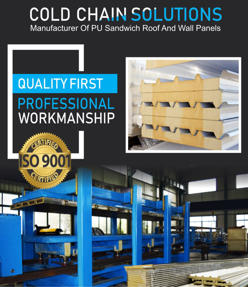 Cold Chain Solution PU Sandwich panel Manufacturer Pakistan